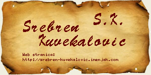 Srebren Kuvekalović vizit kartica
